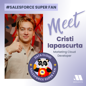 Meet Cristi Iapascurta, a Data Cloud advocate leveraging unified data for informed decisions and comprehensive business insights.