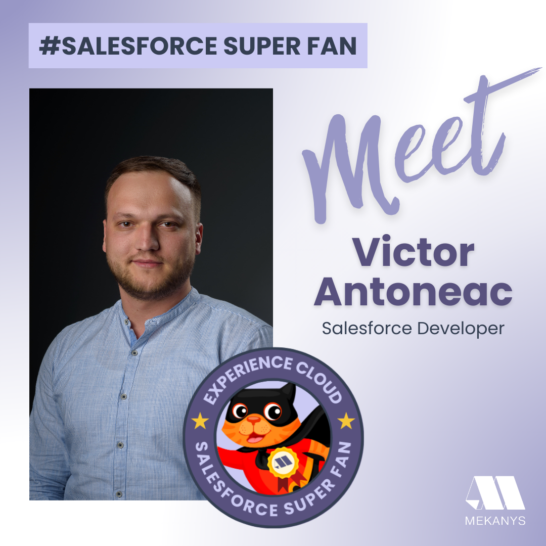 Meet Victor Antoneac, an Experience Cloud advocate creating engaging digital experiences for meaningful interactions and business support.