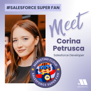 Meet Corina Petrusca, a Marketing Cloud enthusiast driving effective strategies to connect brands with customers on a deeper level.